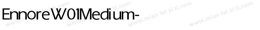 Ennore W01 Medium字体转换